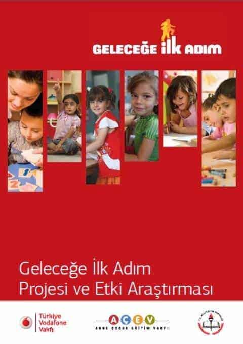 Geleceğe İlk Adım Projesi ve Etki Araştırması