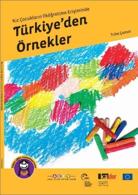 Kız Çocuklarının İlköğretime Erişiminde Türkiye’den Örnekler