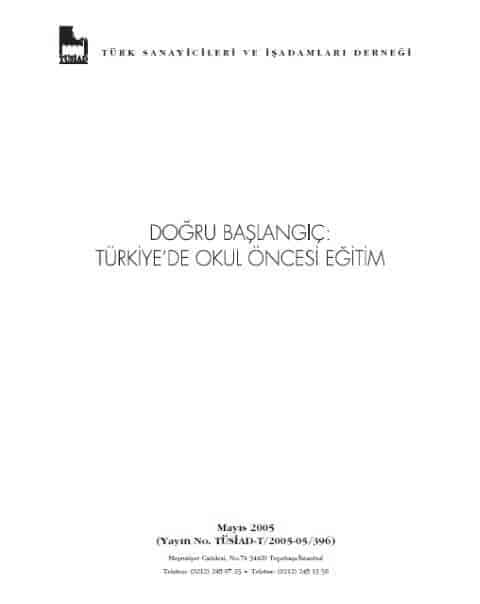 Doğru Başlangıç – Türkiye’de Okul Öncesi Eğitim Önerileri