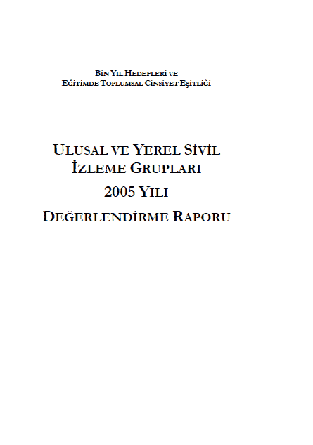 Ulusal ve Yerel Sivil İzleme Grubu Raporları