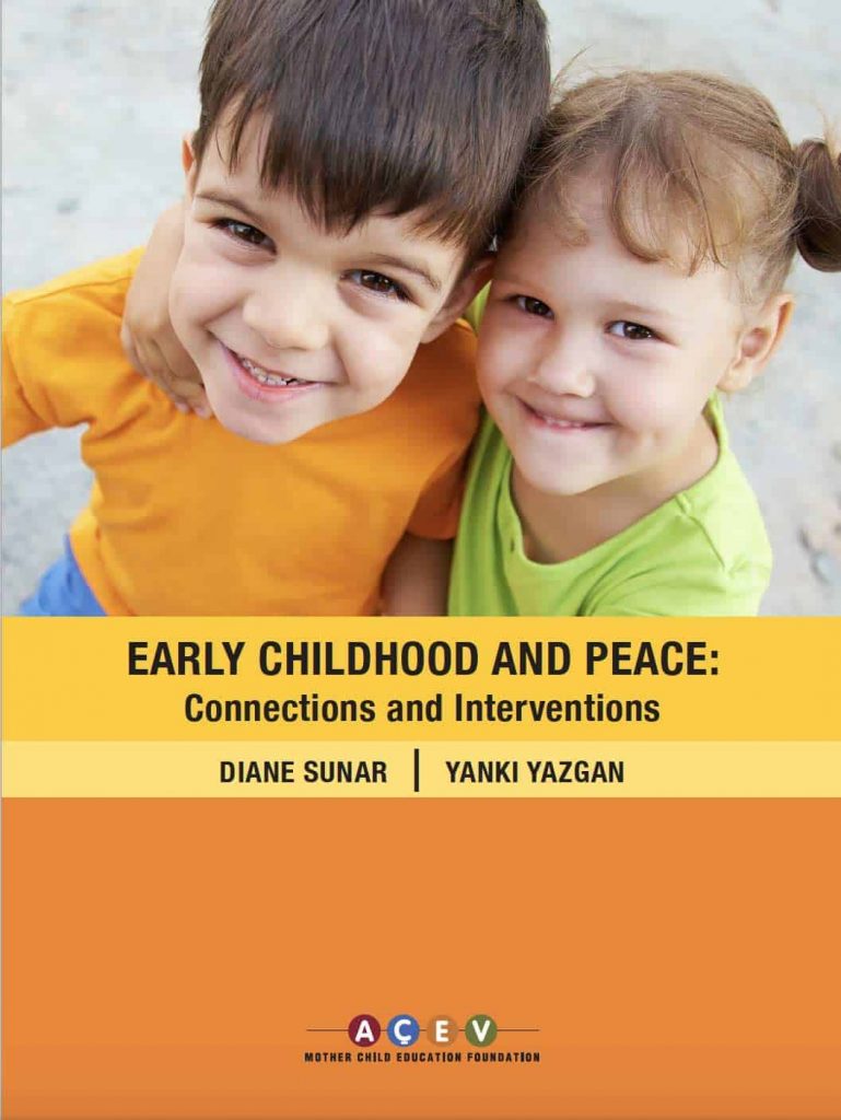 Early Childhood and Peace: Connection and Intervention